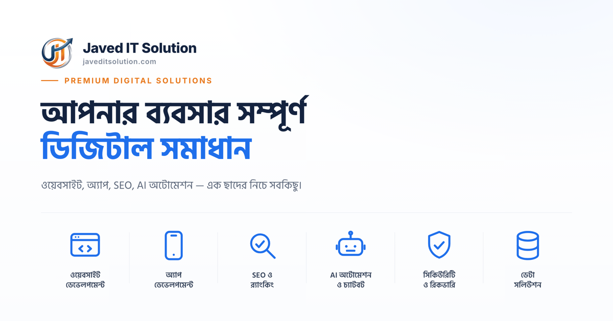 Digital Agency in Bangladesh — Web, SEO, AI | Javed IT Solution